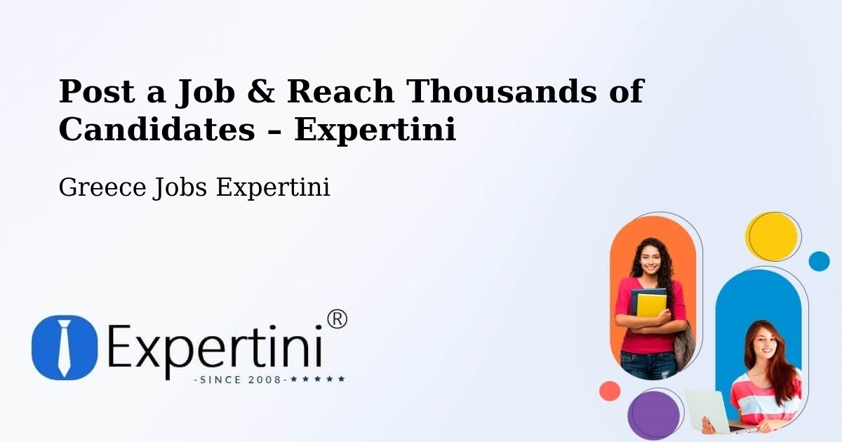 Post a Job in Pánormos – Hire the Right Talent - Pánormos, Greece Jobs Expertini