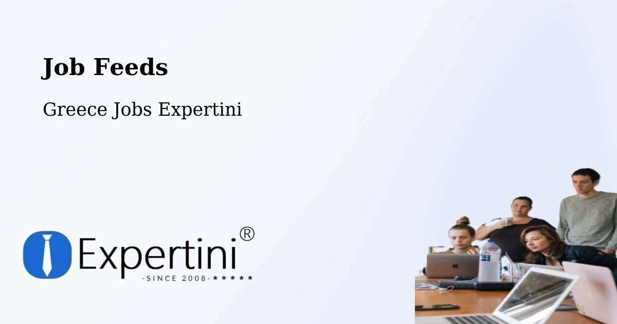 Job Listings Feed – Pánormos - Greece Jobs Expertini